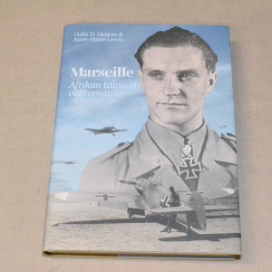 Colin D. Heaton & Anne-Marie Lewis Marseille - Afrikan taivaan voittamaton